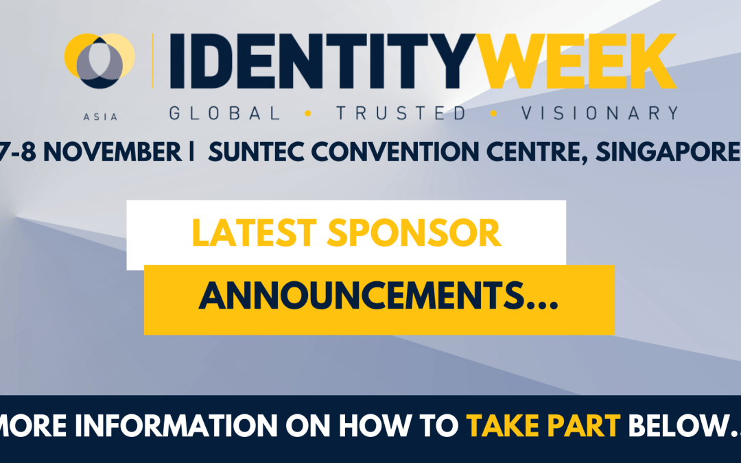 Latest sponsor announcements – Identity Week Asia 2023!