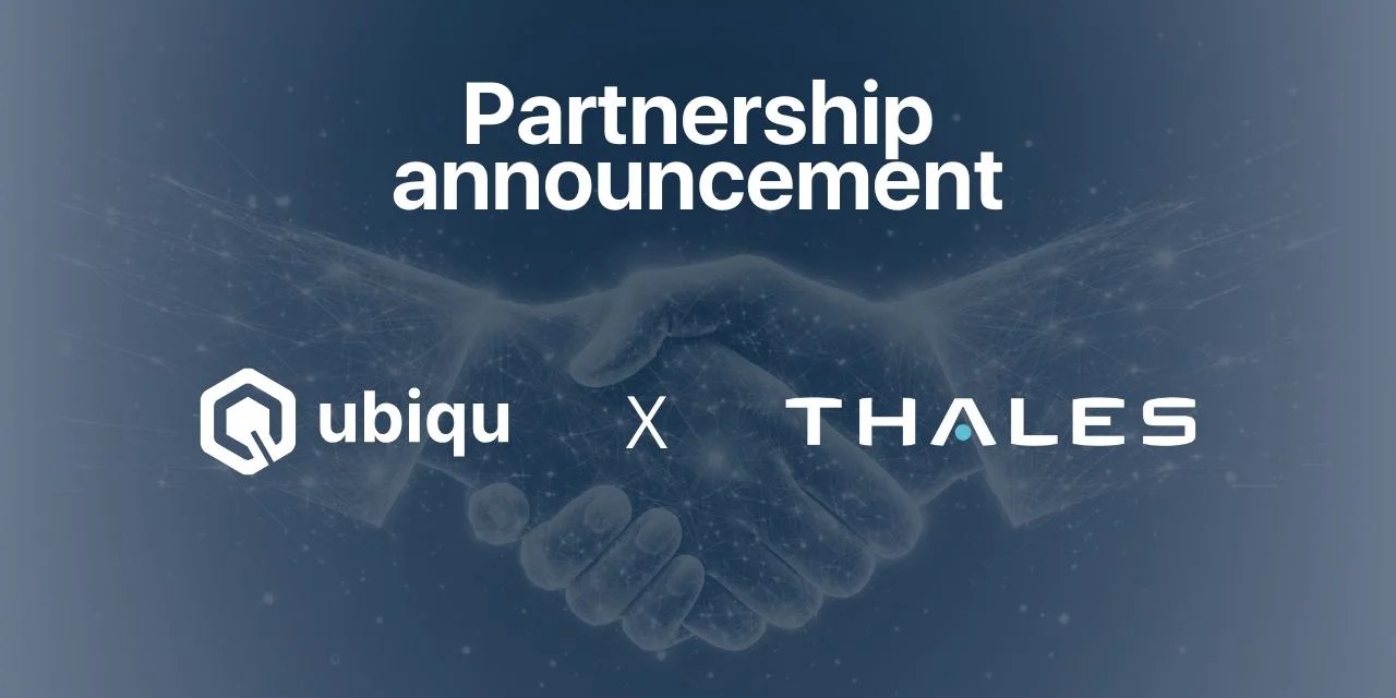 Ubiqu and Thales collaborate to strengthen Europe’s digital identity infrastructure