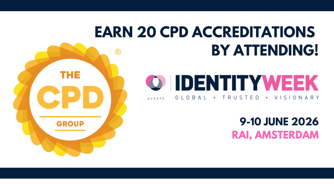 Gain 20 CPD accreditations by attending Identity Week Europe